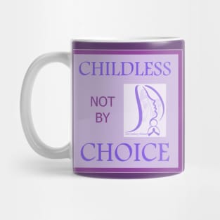 Childless not by Choice Podcast Mug